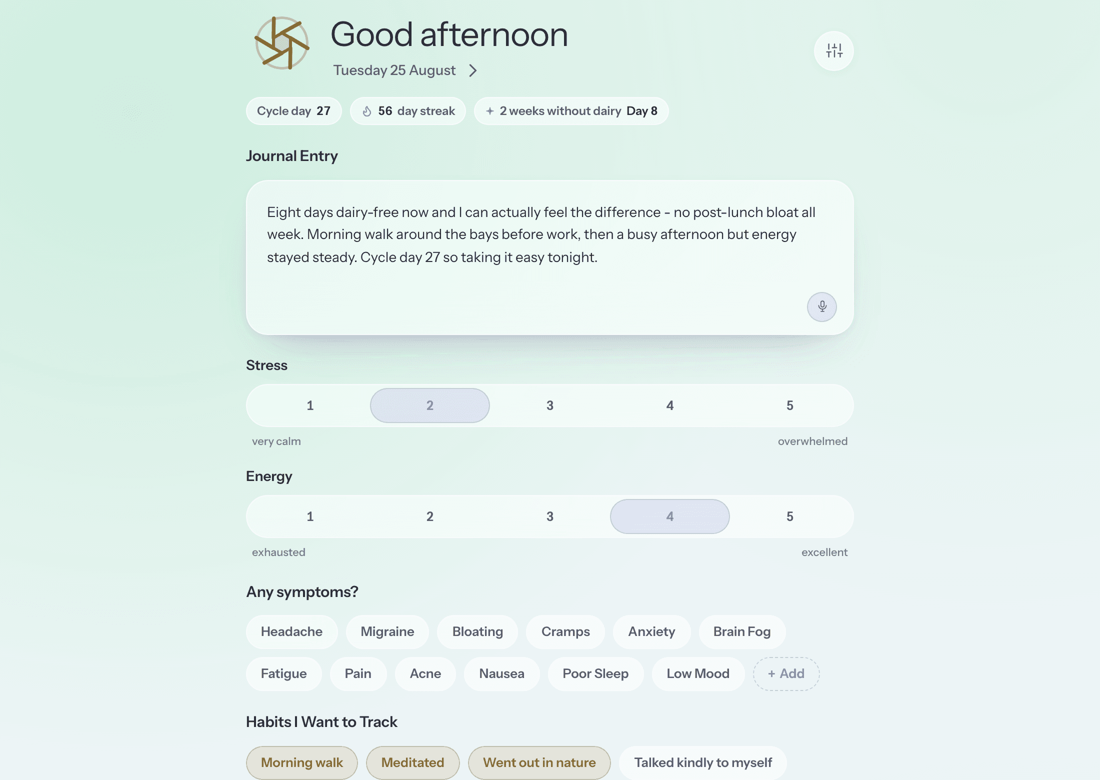 Luma's daily check-in: a good-morning greeting and date, a written journal entry, 1-to-5 scales for stress and energy, one-tap symptom pills, and a 'Habits I want to track' row - with cycle day 27, a 56-day streak and an active '2 weeks without dairy' experiment shown above