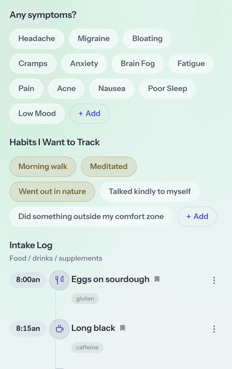 One-tap logging: symptom pills like bloating and cramps, and a 'Habits I want to track' row with morning walk, meditated and went out in nature already selected